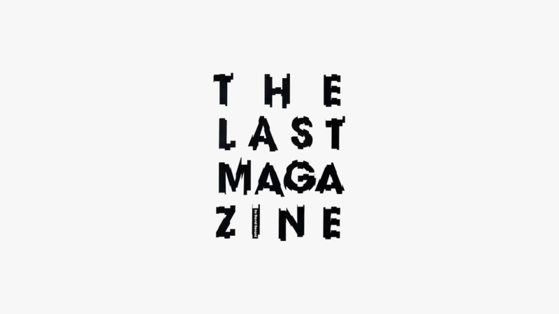 The Last Magazine