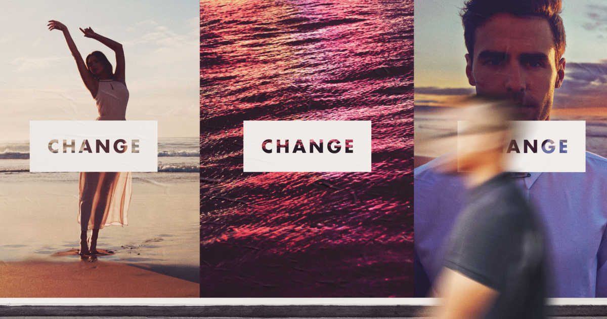 A collage of three vertical panels featuring a woman on a beach, ocean waves, and a man in a shirt with overlayed text 'CHANGE'.