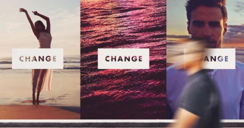 Triptych layout with a woman on a beach, rippling water, and a man, overlaid with white text boxes reading CHANGE.