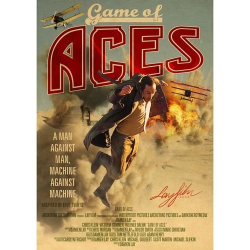 Movie poster for Game of Aces features a man in flight near vintage aircraft, set against a sky and desert backdrop with explosions.