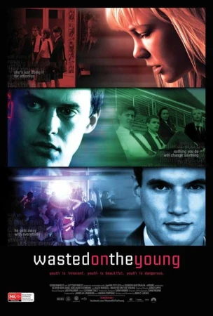Movie poster montage shows a blond woman, two men's faces, and a crowd scene against a dark background for the film 'Wasted on the Young.'
