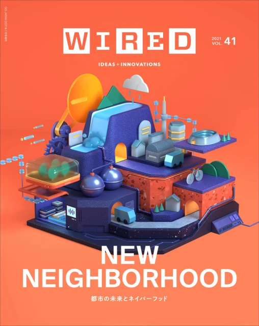 Wired magazine cover showcasing a 3D-rendered futuristic neighborhood with various architectural structures on a bright orange background.