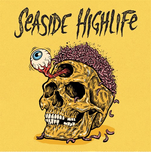 Illustration of a skull with an eyeball and worms, set against a yellow background with the text 'Seaside Highlife' at the top.