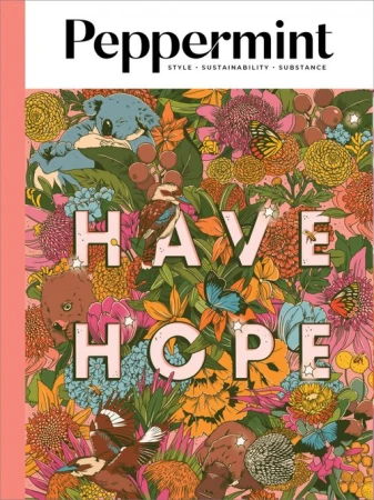 Illustration of a magazine cover featuring various Australian animals and flowers with the words 'Have Hope' in a decorative typeface.