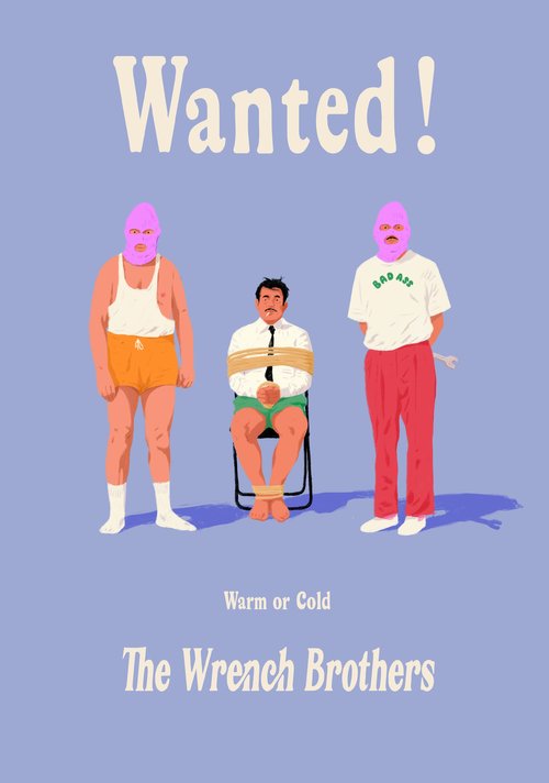 Illustration of two masked figures flanking a tied-up man in a chair against a blue background, with the words 'Wanted!' and 'The Wrench Brothers'.
