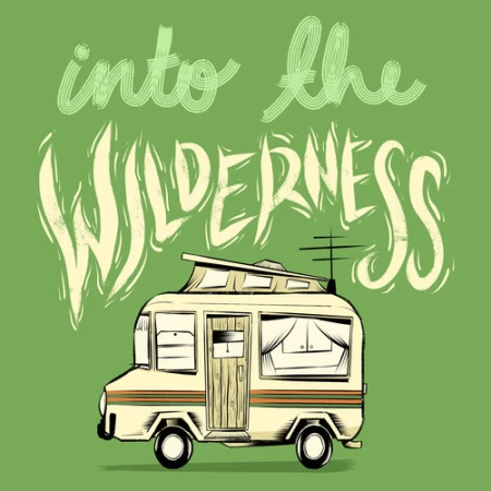 Illustration of an off-white camper van with orange stripes against a green background, with the text 'Into The Wilderness' above.