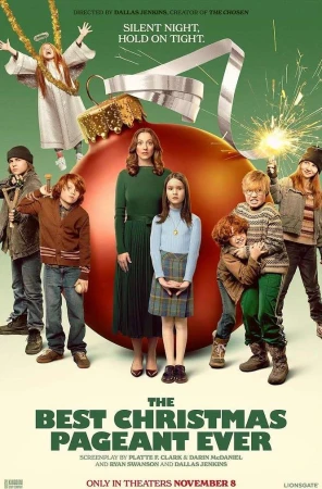 Movie poster for 'The Best Christmas Pageant Ever' featuring a group of children and an adult woman, set against a Christmas ornament background.