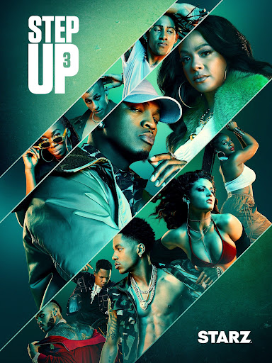 Promotional image for Step Up series featuring diverse cast. Dynamic composition, modern fashion, and urban vibe. Starz logo in bottom right corner.