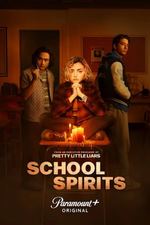 Promotional poster for 'School Spirits' features Peyton List seated in front of two other young adults under warm lighting.
