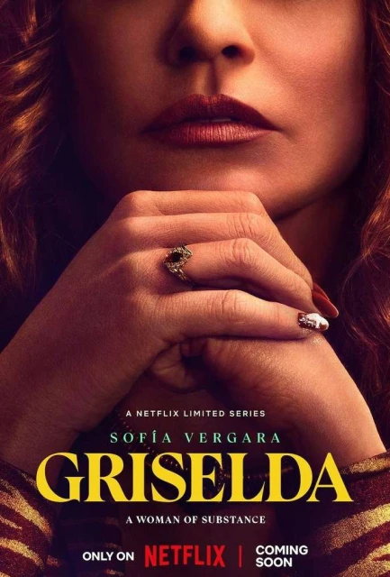 Promotional poster for 'Griselda' on Netflix featuring Sofia Vergara. Portrait of woman with ornate jewelry and dark red lipstick.