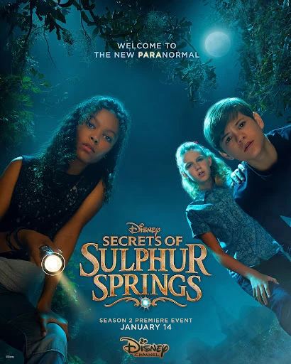 Promotional poster for Disney's 'Secrets of Sulphur Springs' Season 2 with three young actors set against a dark, mysterious backdrop.