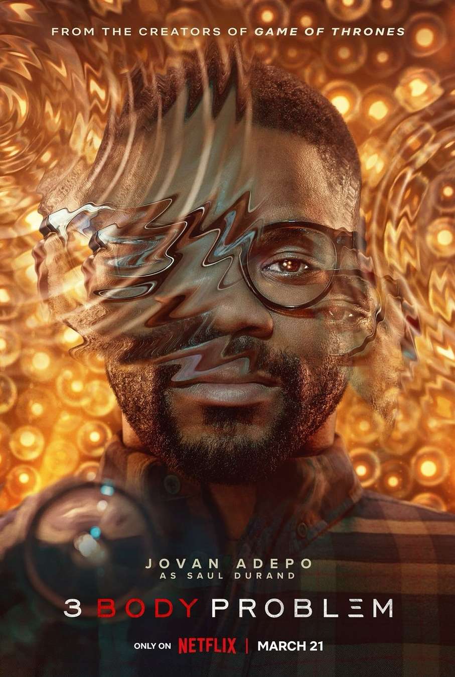 Poster for Netflix's '3 Body Problem' features a portrait of Jovan Adepo as Saul Durand against a blurred orange background.