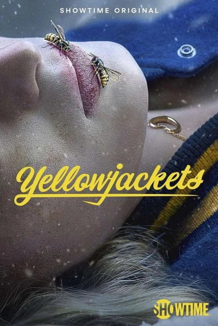 TV show poster for Yellowjackets on Showtime features a woman's face with two wasps on her lip. Text overlay and wintery background.