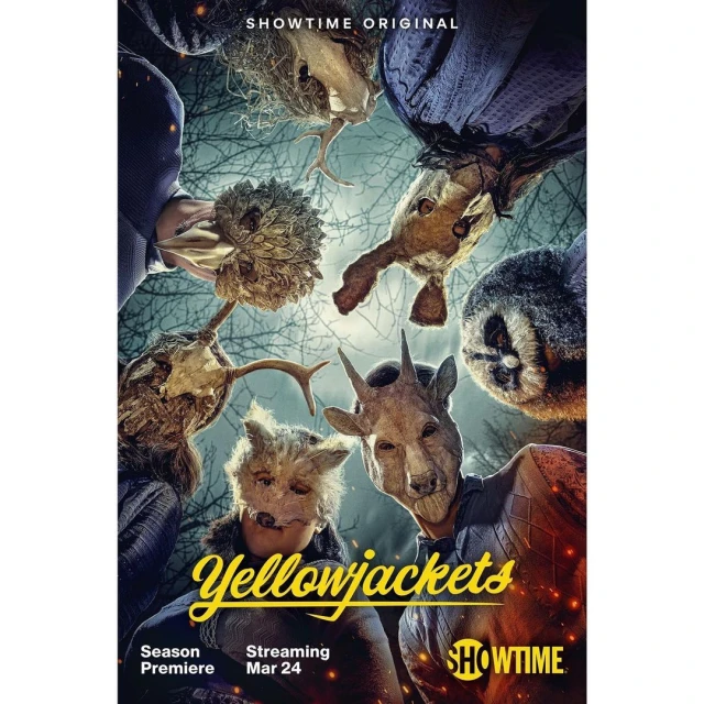 Promotional poster for Yellowjackets featuring people in animal masks looking down, set in a dark forest with show title and credits.