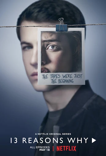 Movie poster for Netflix series '13 Reasons Why' featuring an image of actor Dylan Minnette and a polaroid picture attached to string.