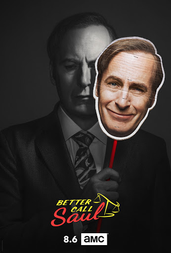 Poster for 'Better Call Saul' featuring a black and white portrait of a man in a suit holding a color portrait of himself.
