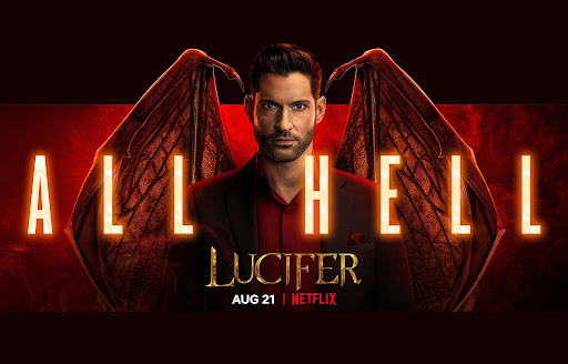 Promotional poster for the series Lucifer, featuring the actor with wings and the text 'All Hell. Lucifer. Aug 21 | Netflix'