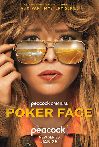 Promotional image for Poker Face series. Woman with wavy blonde hair, wearing gold-framed glasses, is a close-up, with car and landscape reflected in lenses.
