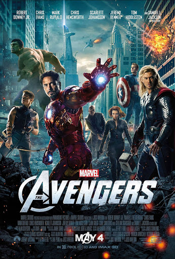 Movie poster for The Avengers shows Iron Man, Thor, Black Widow, and Captain America with a cityscape in the background and large title.