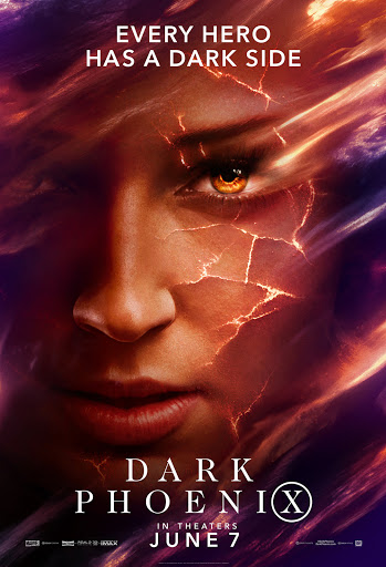 Movie poster for Dark Phoenix featuring a close-up of a woman's face with fiery visual effects and the movie title prominently displayed.