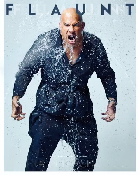 Magazine cover featuring Vin Diesel drenched in water. He's yelling with an open mouth, wearing a dark outfit against a light background.