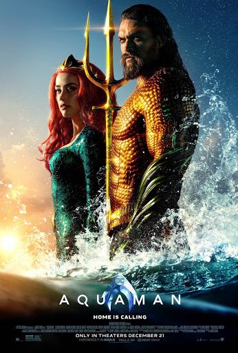 Movie poster for Aquaman featuring Jason Momoa holding a trident, and Amber Heard, emerging from water with a blue and orange color scheme.