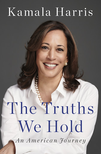 Book cover featuring Kamala Harris smiling, wearing a white blouse and pearl necklace. The title reads: 'The Truths We Hold'.