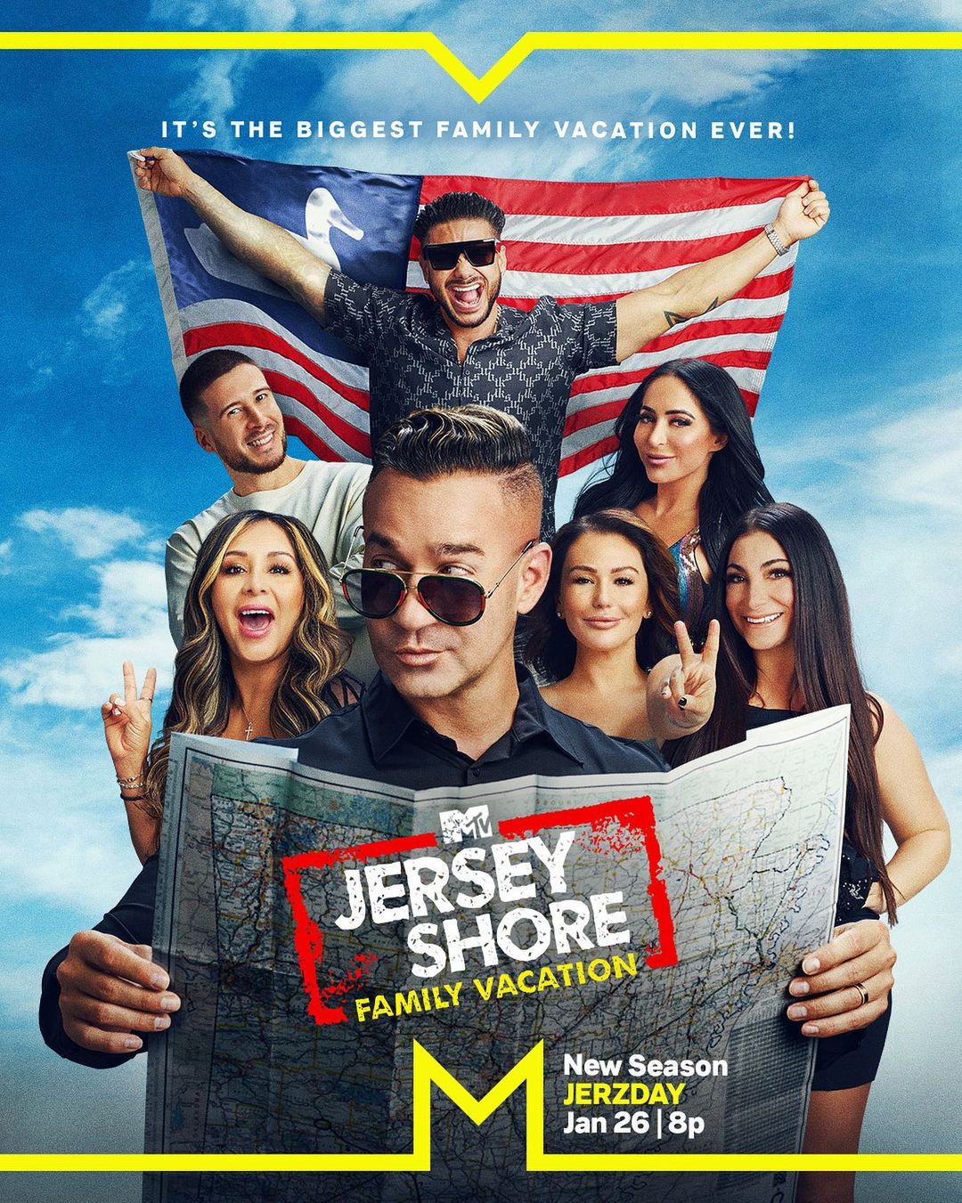 Jersey Shore Family Vacation cast members pose with an American flag and a map for the new season poster, set against a blue sky.