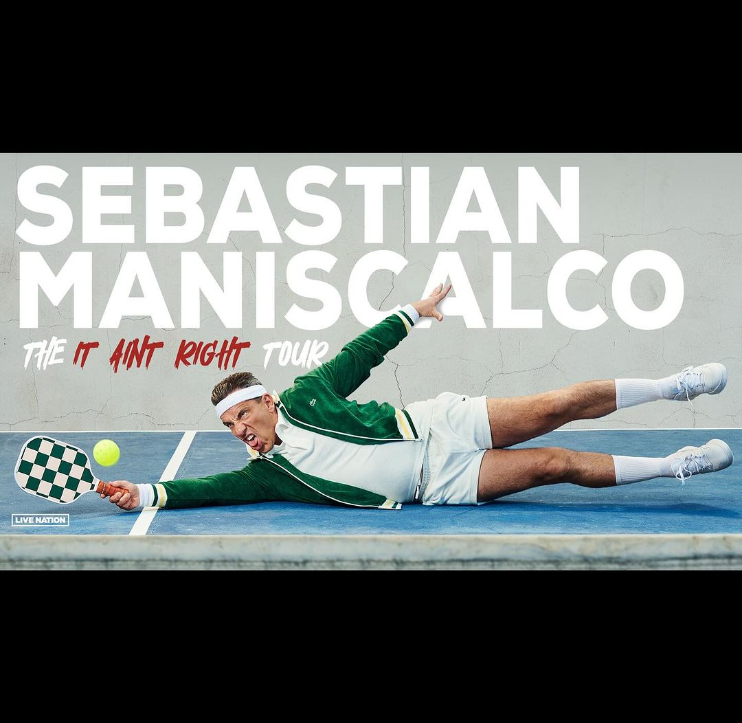 Man in tennis outfit poses on blue court with pickleball paddle and ball, promoting Sebastian Maniscalco's 'The It Ain't Right' tour.