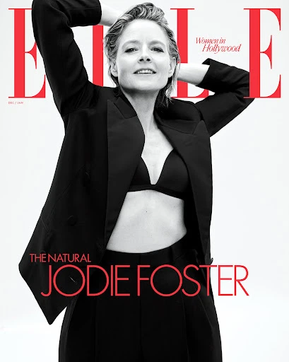 Elle magazine cover featuring Jodie Foster wearing a black blazer and bra with black pants against a clean, bright background.