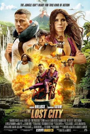 Movie poster for The Lost City featuring Sandra Bullock, Channing Tatum, and other actors, set against a jungle and explosion backdrop.