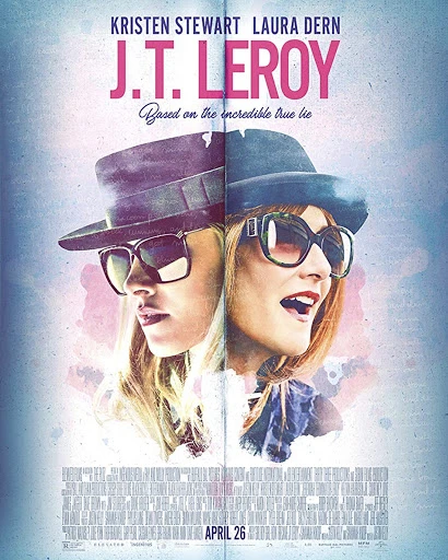 Movie poster for J.T. LeRoy featuring Kristen Stewart and Laura Dern in character, wearing hats and sunglasses with pink and blue tones.