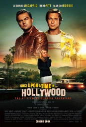 Movie poster for Once Upon a Time in Hollywood featuring Leonardo DiCaprio, Brad Pitt, and Margot Robbie with a vintage car and palm trees.
