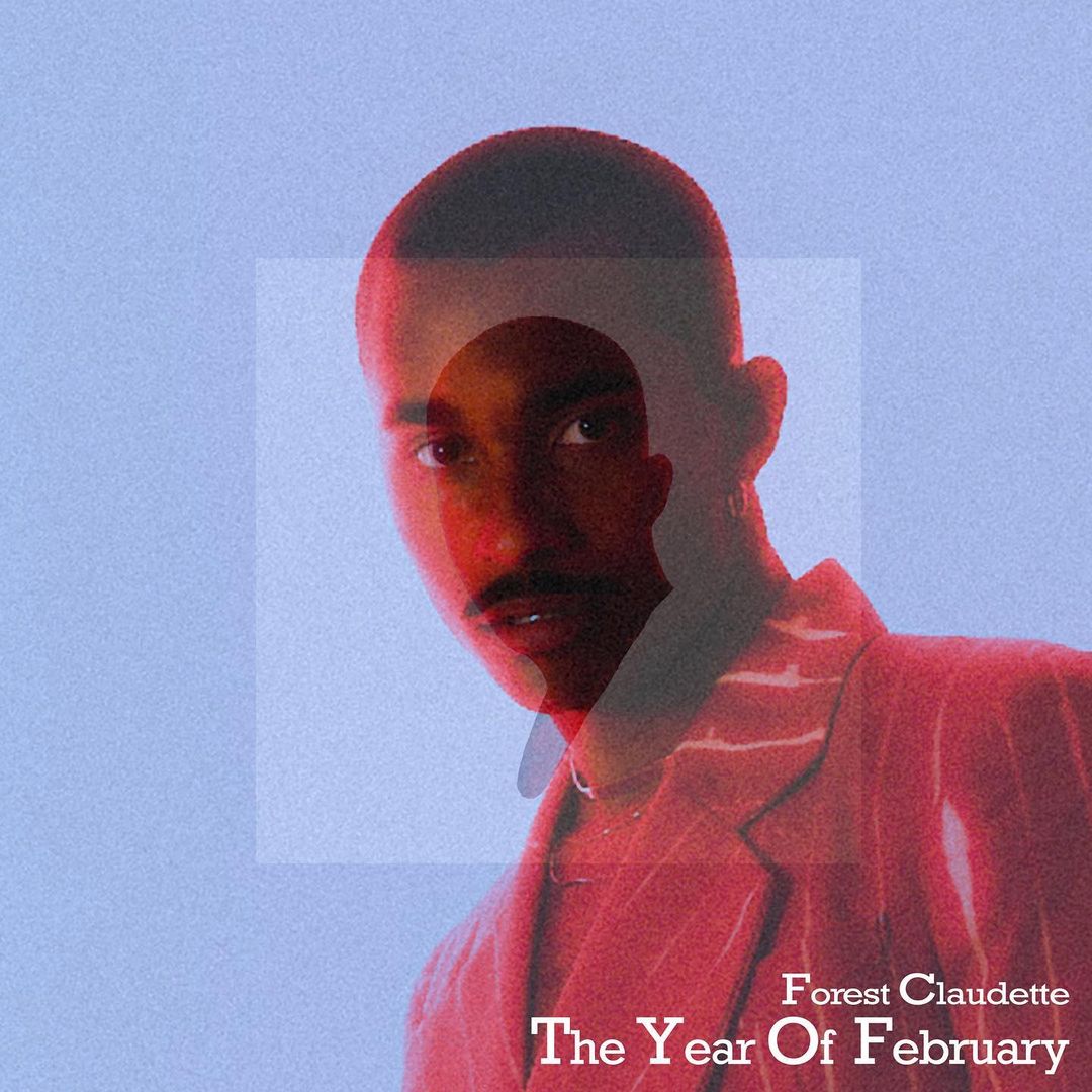 Portrait of Forest Claudette in a red suit, set against a light blue background, with superimposed graphic elements and album text.