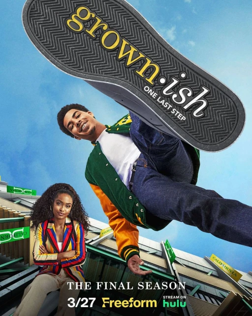 Promotional image for Grown-ish: two young adults angled view with sneaker in the foreground, buildings, and text for the final season.