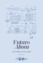 Illustrated poster by Diego Besné featuring blue architectural line art of city buildings and typography reading Futuro Ahora.