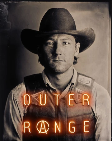Portrait of a man in a cowboy hat and vest, with 'Outer Range' text overlay in neon orange, set against a neutral sepia-toned backdrop.