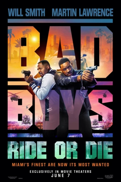 Movie poster for 'Bad Boys: Ride or Die' featuring Will Smith and Martin Lawrence holding guns, against a backdrop of Miami and helicopters.