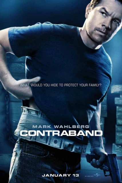 Movie poster for Contraband featuring Mark Wahlberg. He's wearing a dark shirt and jeans with money stuffed into his waistband, holding a gun.