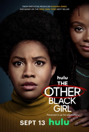Movie poster featuring two African American women, "The Other Black Girl" on Hulu, release date September 13. Dark teal color palette.