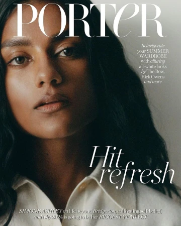Fashion magazine cover featuring a close-up portrait of Simone Ashley, with PORTER masthead, all-white summer wardrobe theme, and title 'Hit Refresh.'