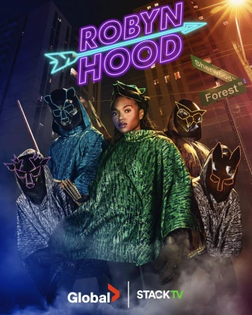 Promotional image for 'Robyn Hood' show features a young Black woman and four masked figures in an urban setting with neon signage.