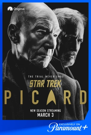 Star Trek Picard poster featuring headshots of Patrick Stewart and Brent Spiner, set against a black and gold background. Paramount+ streaming.