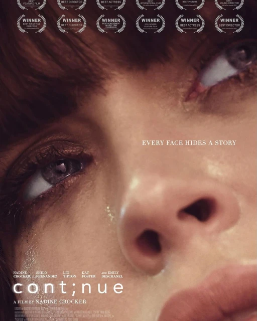 Film poster featuring a close-up portrait of a woman's face, with the title 'cont;nue' and award laurel leaves visible.