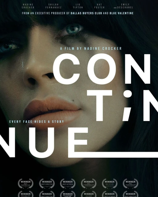 Movie poster featuring a close-up portrait of an adult female. The title "CONTINUE" is overlaid on the image in white capital letters.