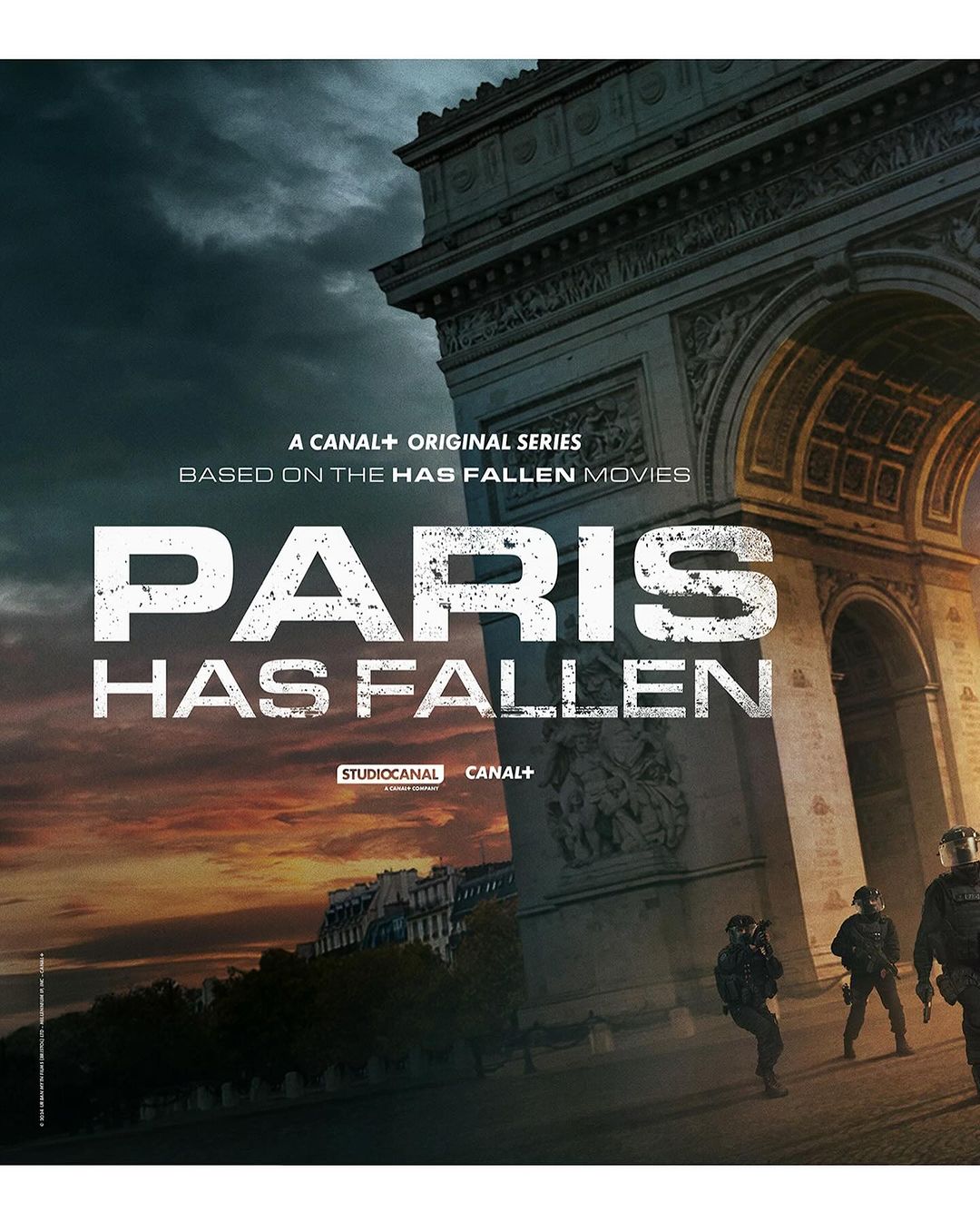 Paris Has Fallen movie poster featuring the Arc de Triomphe and armed figures in protective gear against a dark sky at dusk.