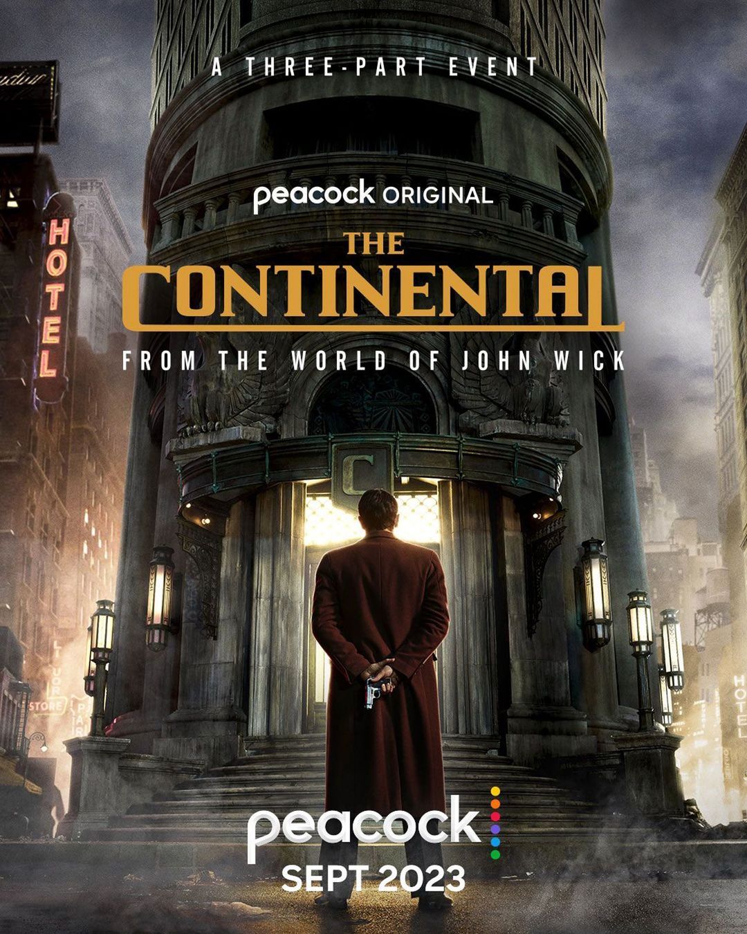 Promotional movie poster of 'The Continental' featuring a man standing in front of the building entrance, under a dark, cloudy sky.