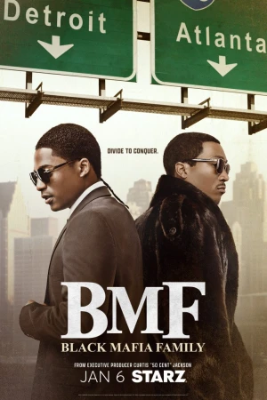 Promotional image for BMF (Black Mafia Family) featuring two Black men, a cityscape, and road signs for Detroit and Atlanta.