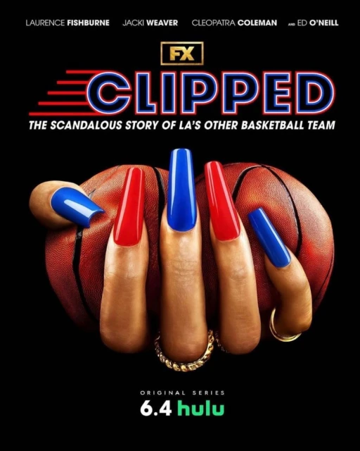 Movie poster for Clipped featuring a basketball with fingernails painted red and blue. Text includes actors and the show's name.