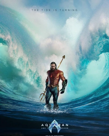 Movie poster for Aquaman and the Lost Kingdom features Jason Momoa as Aquaman standing in ocean waves with trident in hand.